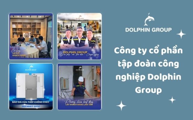 Công ty cổ phần tập đoàn công nghiệp Dolphin Group