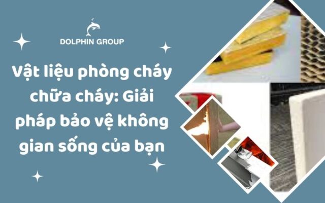 Vật liệu phòng cháy chữa cháy