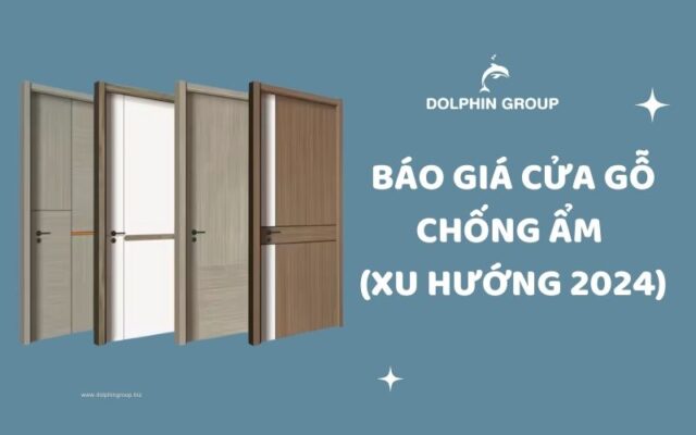 báo giá cửa gỗ chống ẩm