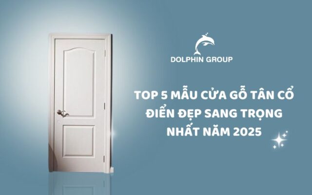 Cửa gỗ tân cổ điển đẹp