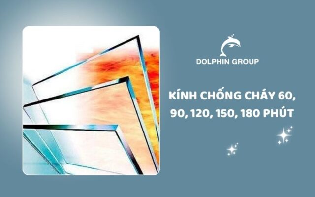 Kính chống cháy và những điều cần biết