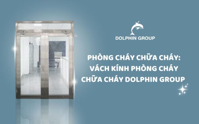 Vách kính phòng cháy chữa cháy