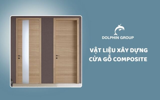 Vật liệu xây dựng cửa composite