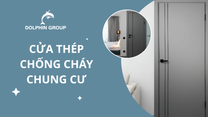 CỬA THÉP CHỐNG CHÁY CHUNG CƯ