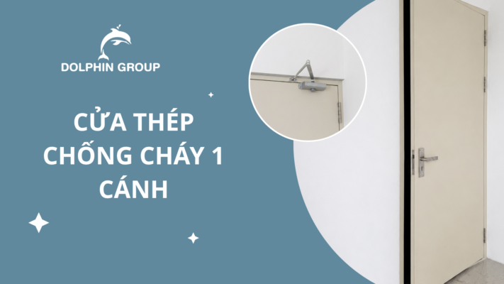CỬA THÉP CHỐNG CHÁY 1 CÁNH